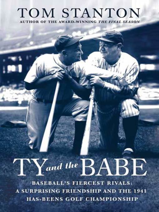 Title details for Ty and the Babe by Tom Stanton - Wait list